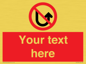 Custom prohibition No u turns